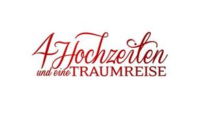 4 Hochzeiten Und Eine Traumreise 4 Hochzeiten Und Eine Traumreise