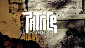 Patrice: Das neue Album "O N E" und die Single-Auskopplung "Walking Alone" Patrice: Das neue Album "O N E" und die Single-Auskopplung "Walking Alone"
